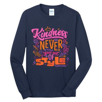 Princess Kindness Never Goes Out Tall Long Sleeve T-Shirt