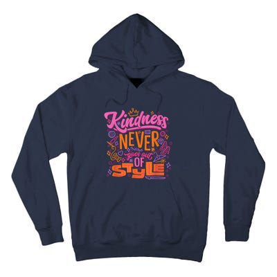 Princess Kindness Never Goes Out Tall Hoodie