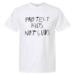 Protect Kids Not Gun Anti Gun Gun Control Garment-Dyed Heavyweight T-Shirt