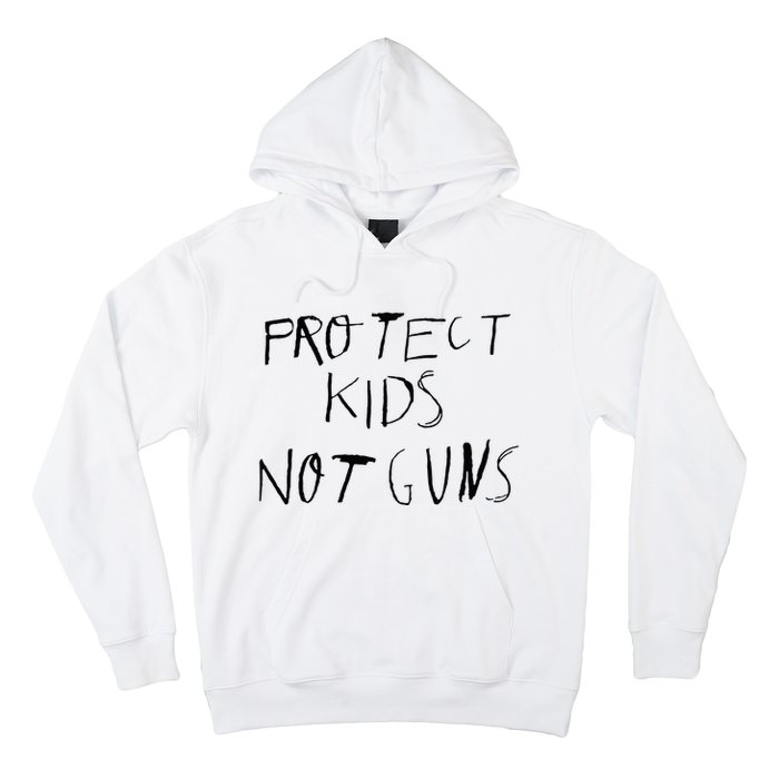 Protect Kids Not Gun Anti Gun Gun Control Hoodie