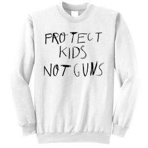 Protect Kids Not Gun Anti Gun Gun Control Sweatshirt