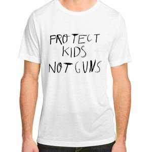 Protect Kids Not Gun Anti Gun Gun Control Adult ChromaSoft Performance T-Shirt