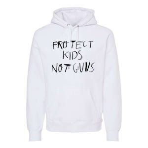 Protect Kids Not Gun Anti Gun Gun Control Premium Hoodie