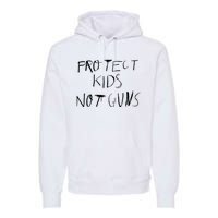 Protect Kids Not Gun Anti Gun Gun Control Premium Hoodie