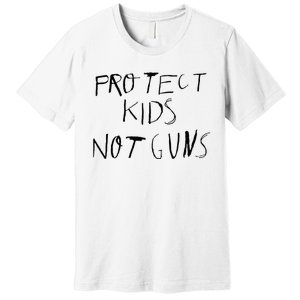 Protect Kids Not Gun Anti Gun Gun Control Premium T-Shirt