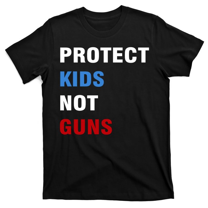 Protect Kids Not Guns T-Shirt