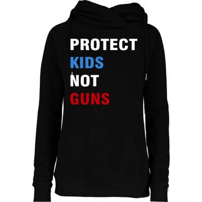 Protect Kids Not Guns Womens Funnel Neck Pullover Hood