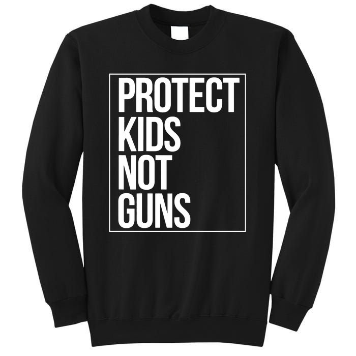 Protects Kidss Not Guns Sweatshirt