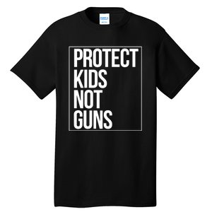 Protects Kidss Not Guns Tall T-Shirt