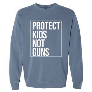 Protects Kidss Not Guns Garment-Dyed Sweatshirt