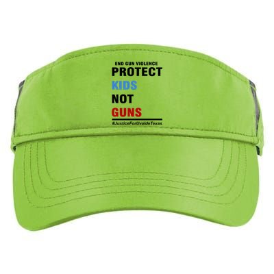 Protect Kids Not Guns Justice For Uvalde Texas Adult Drive Performance Visor