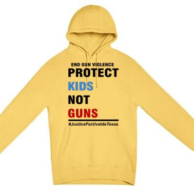 Protect Kids Not Guns Justice For Uvalde Texas Premium Pullover Hoodie