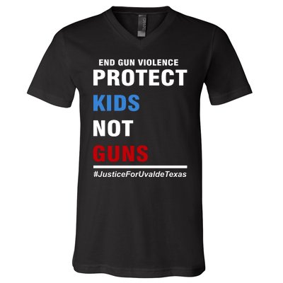 Protect Kids Not Guns Justice For Uvalde Texas V-Neck T-Shirt