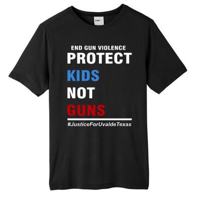 Protect Kids Not Guns Justice For Uvalde Texas Tall Fusion ChromaSoft Performance T-Shirt