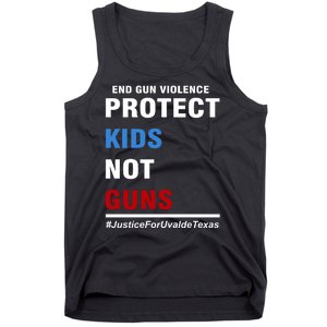 Protect Kids Not Guns Justice For Uvalde Texas Tank Top