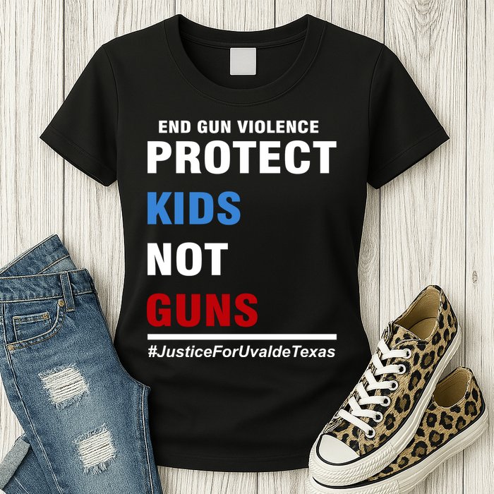 Protect Kids Not Guns Justice For Uvalde Texas Womens T-Shirt