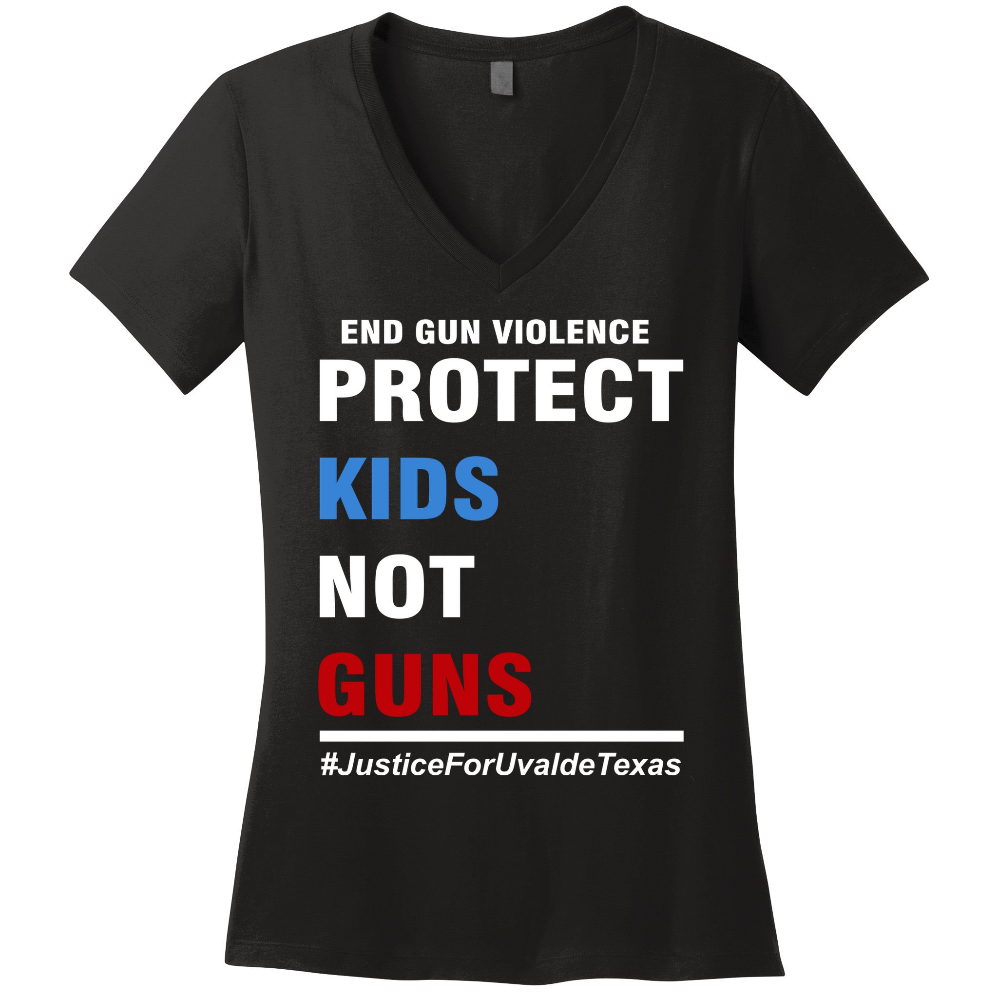 Protect Kids Not Guns Justice For Uvalde Texas Women's V-Neck T-Shirt