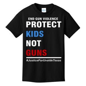 Protect Kids Not Guns Justice For Uvalde Texas Kids T-Shirt