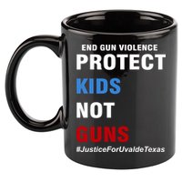 Protect Kids Not Guns #JusticeForUvalde 11oz C Handle Ceramic Mug