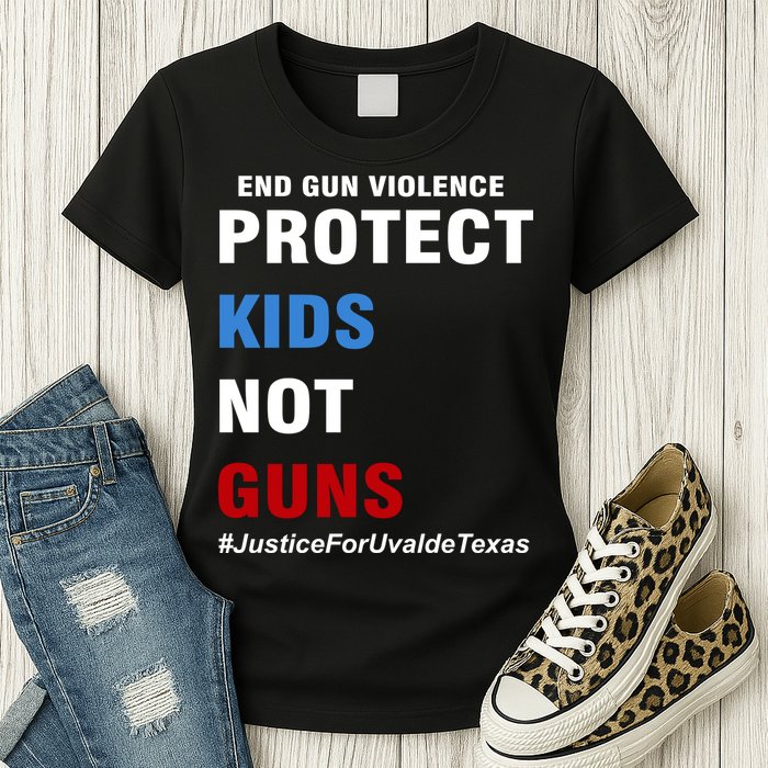 Protect Kids Not Guns #JusticeForUvalde Womens T-Shirt