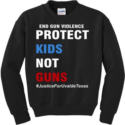 Protect Kids Not Guns #JusticeForUvalde Kids Sweatshirt