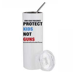 Protect Kids Not Guns #JusticeForUvalde Stainless Steel Tumbler