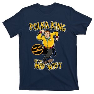 Polka King Of The Midwest T-Shirt