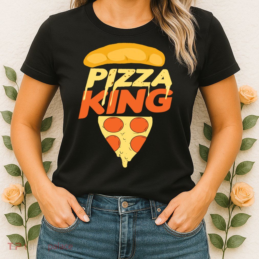 Pizza King Womens T-Shirt