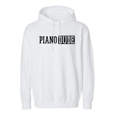 Piano Keyboard Player Musician Pianist Gift Garment-Dyed Fleece Hoodie