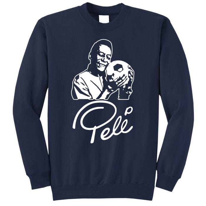 Pele, King Pele Brazil Brasil Football Legend Footy Soccer All Time Tall Sweatshirt