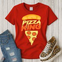 Pizza King Womens T-Shirt