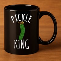 Pickle King Pickles Vegan Pickle Gift 11oz C Handle Ceramic Mug