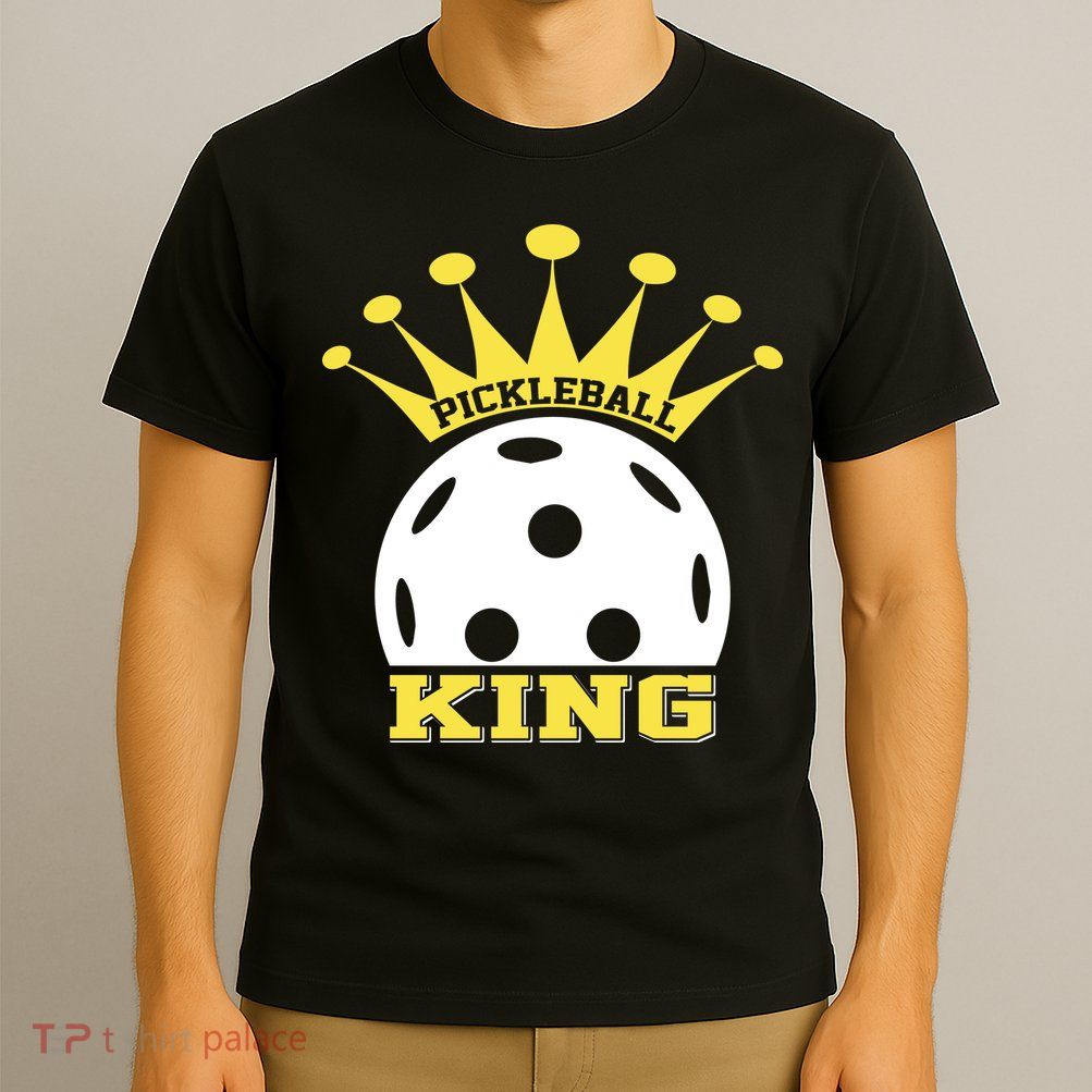 Pickleball King Paddles Player Gift T-Shirt