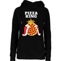 Pizza King Pizza Lover Cute Pizza Funny Foodie Womens Funnel Neck Pullover Hood