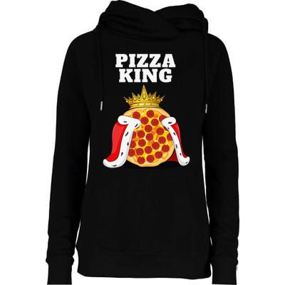 Pizza King Pizza Lover Cute Pizza Funny Foodie Womens Funnel Neck Pullover Hood