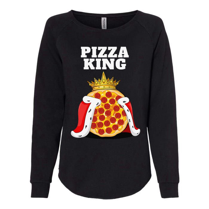 Pizza King Pizza Lover Cute Pizza Funny Foodie Womens California Wash Sweatshirt