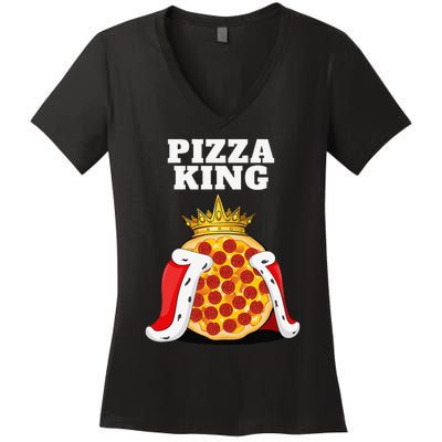 Pizza King Pizza Lover Cute Pizza Funny Foodie Women's V-Neck T-Shirt