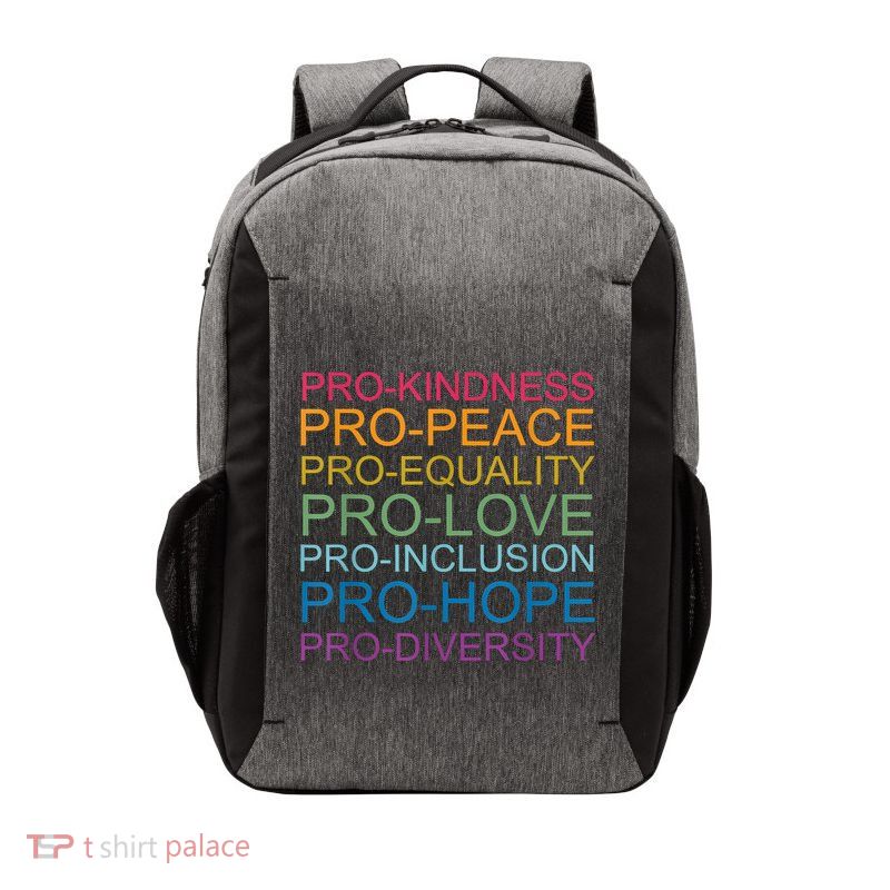 Pro Kindness Pro Peace Equality Love Diversity Human Rights Vector Backpack