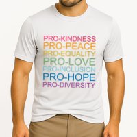 Pro Kindness Pro Peace Equality Love Diversity Human Rights Performance Shirt