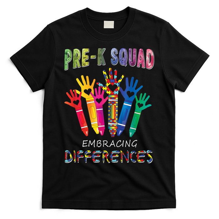 Pre K Squad Embracing Differences Autism SPED Teacher T-Shirt