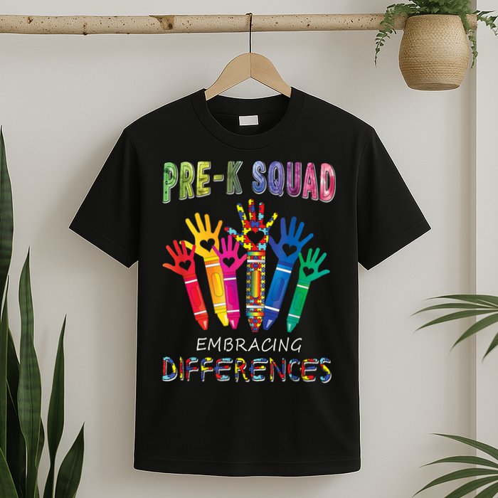 Pre K Squad Embracing Differences Autism SPED Teacher T-Shirt