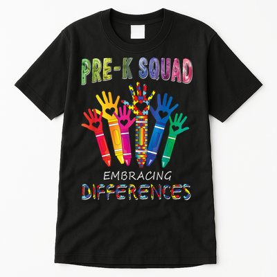 Pre K Squad Embracing Differences Autism SPED Teacher Tall T-Shirt