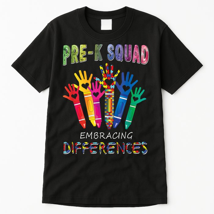 Pre K Squad Embracing Differences Autism SPED Teacher Tall T-Shirt