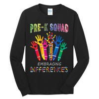 Pre K Squad Embracing Differences Autism SPED Teacher Tall Long Sleeve T-Shirt