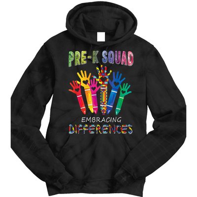 Pre K Squad Embracing Differences Autism SPED Teacher Tie Dye Hoodie