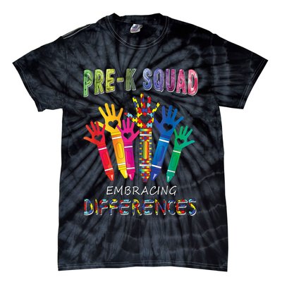 Pre K Squad Embracing Differences Autism SPED Teacher Tie-Dye T-Shirt