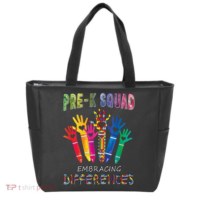 Pre K Squad Embracing Differences Autism SPED Teacher Zip Tote Bag