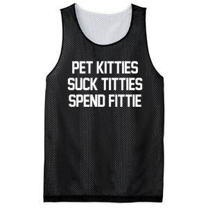 Pet Kitties Suck Titties Spend Fittie Mesh Reversible Basketball Jersey Tank