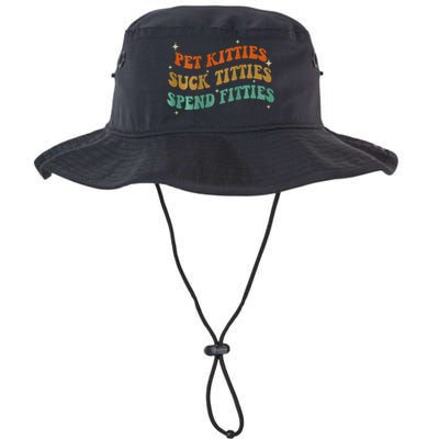 Pet Kitties Suck Titties Spend Fitties ( On Back) Legacy Cool Fit Booney Bucket Hat