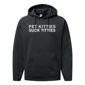 Pet Kitties Suck Titties Joke Performance Fleece Hoodie